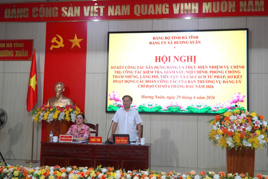 Đảng ủy xã Hương Xuân tổ chức Hội nghị sơ kết công tác xây dựng Đảng và thực hiện nhiệm vụ chính trị 6 tháng đầu năm 2026